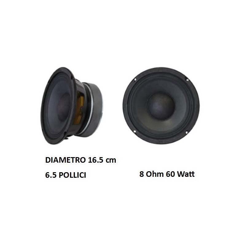 ALTOPARLANTE WOOFER 6,5 pollici 165mm 60W 8ohm